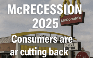 McRecession 2025